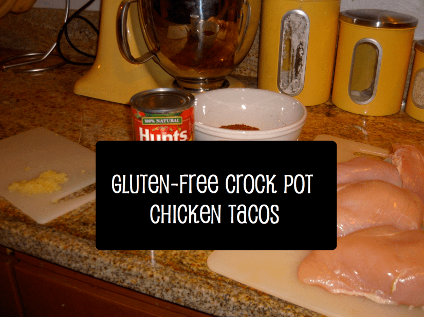 Gluten Free Crock Pot Chicken Tacos