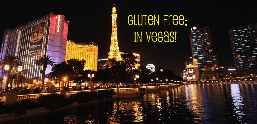 Gluten Free In Vegas
